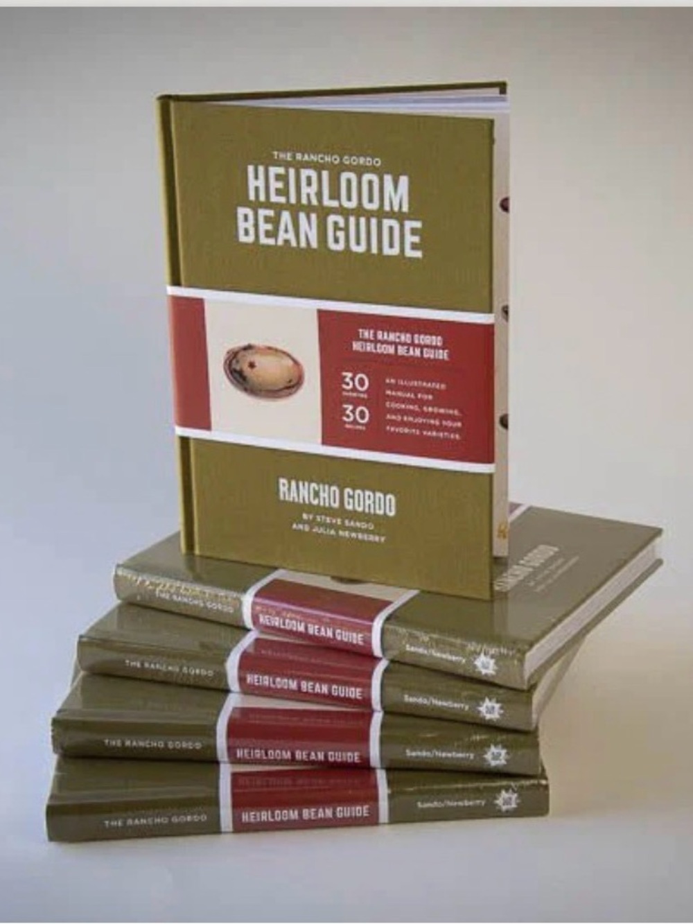 The Rancho Gordo Heirloom Bean Guide Hardcover Book